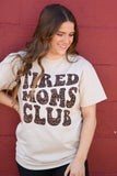 Tired Moms Club Leopard Tee
