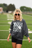 Loud And Proud Football Sweatshirts/Tees
