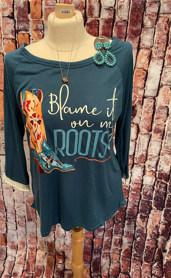 Blame it on my Roots